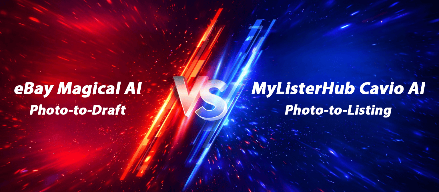 Graphic comparing eBay Magical AI photo-to-draft vs MyListerHub Cavio AI photo-to-listing, showing draft needs manual fields and MyListerHub is publish-ready.